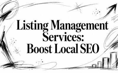 Listing Management Services: Boost Local SEO