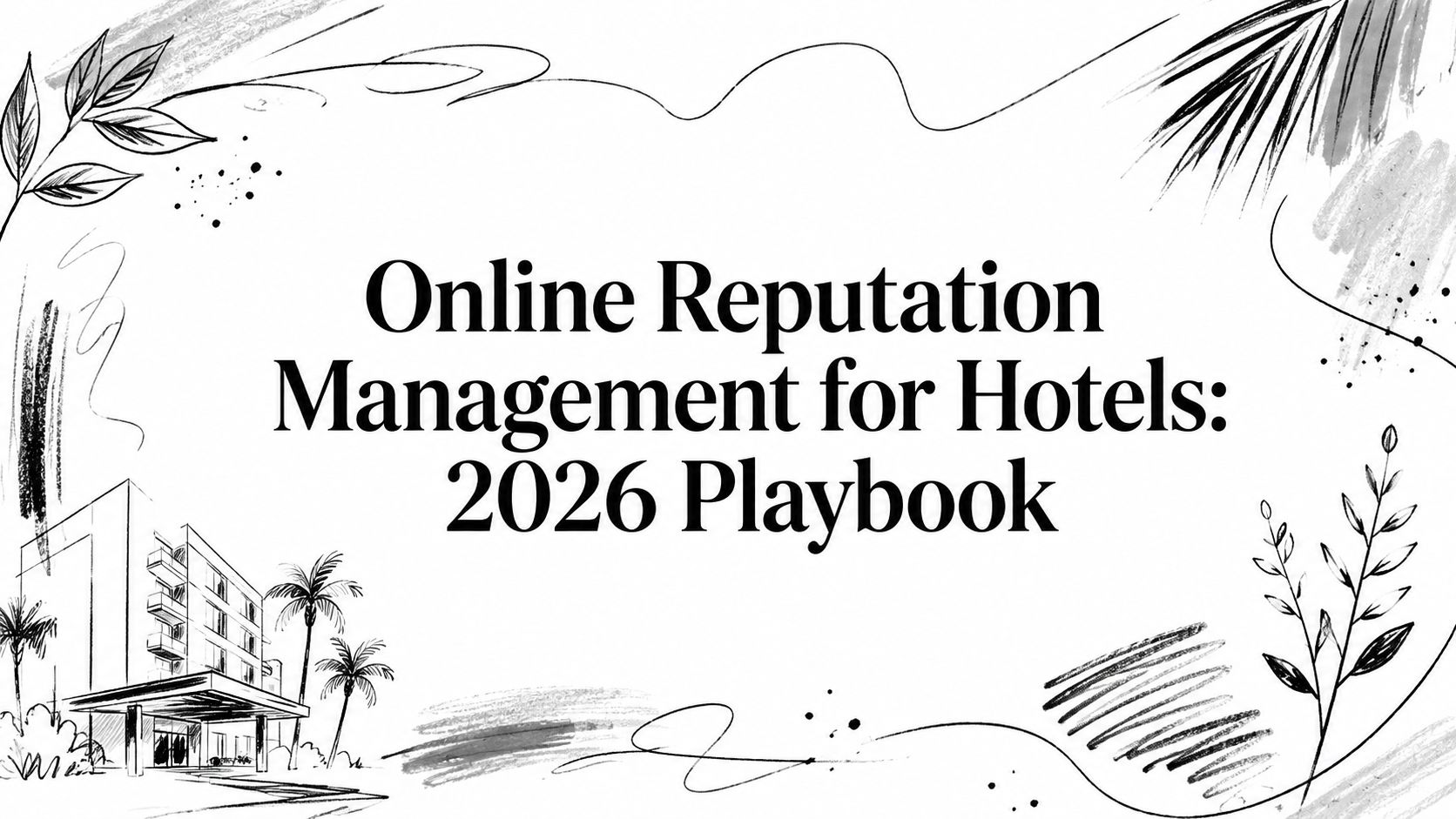 online-reputation-management-for-hotels-title-slide online-reputation-management-for-hotels-title-slide